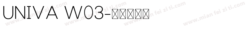 UNIVA W03字体转换